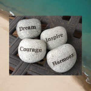 Dream,courage,inspire,harmony,goals or dreams