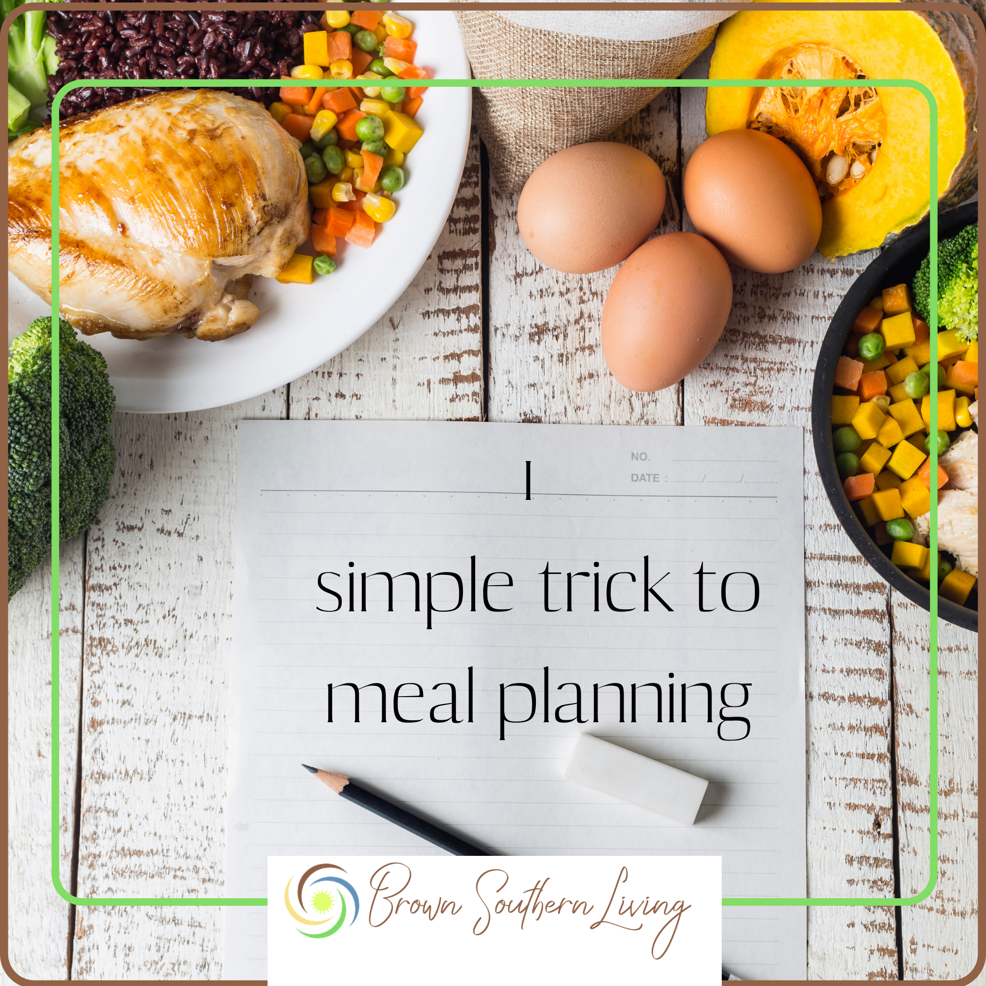 The easiest way to start Meal Planning